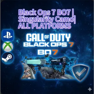 Black Ops 7 BO7 | Singularity Camo| ALL PLATFORMS