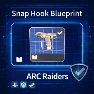 ARC Raiders| Snap Hook Blueprint