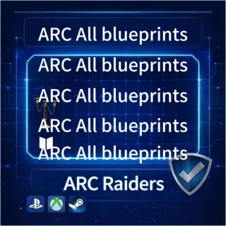 ARC Raiders|All blueprints