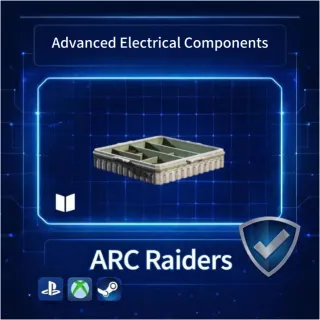 ARC Raiders| Advanced Electrical Components ×4