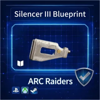 ARC Raiders| Silencer III Blueprint