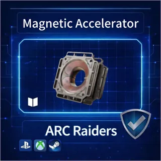 ARC Raiders| Magnetic Accelerator ×4