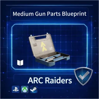 ARC Raiders| Medium Gun Parts Blueprint