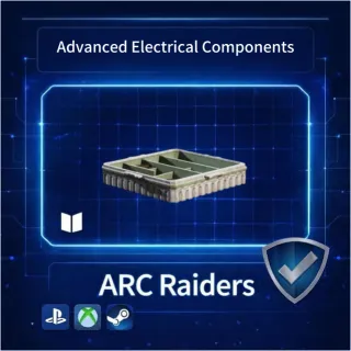 ARC Raiders| Advanced Electrical Components ×4