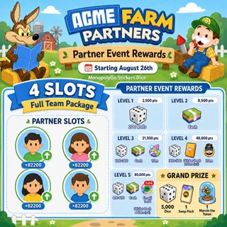 Acme Farm Partners 4 SLOT Monopoly GO