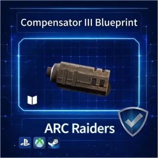 ARC Raiders| Compensator III Blueprint