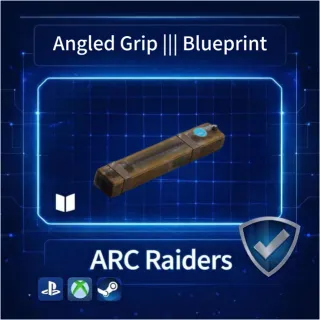 ARC Raiders|Angled Grip ||| Blueprint