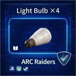 ARC Raiders| Light Bulb X4