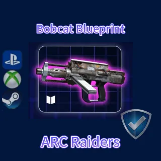ARC Raiders|Bobcat Blueprint