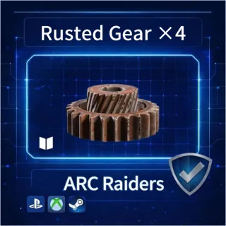 ARC Raiders|Rusted Gear X4
