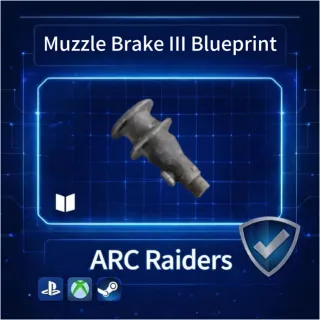 ARC Raiders| Muzzle Brake III Blueprint