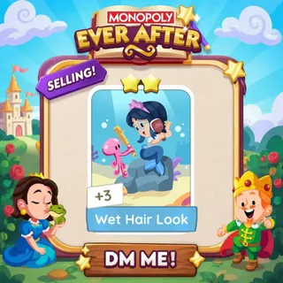Wet Hair Look 2 Star ⭐ （+ 1 Free Card） Monopolygo Go