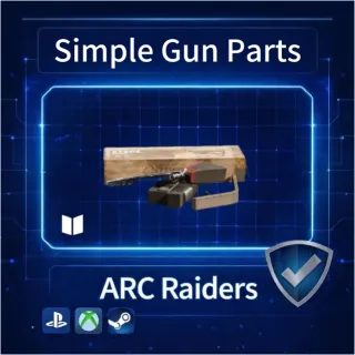ARC Raiders| Simple Gun Parts ×10 
