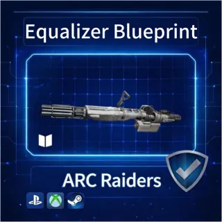 ARC Raiders| Equalizer Blueprint