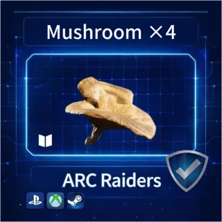 ARC Raiders| Mushroom X4