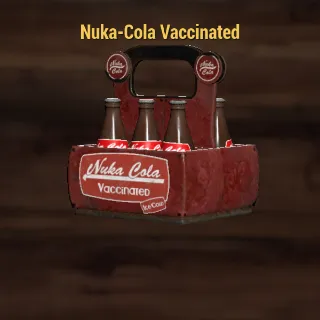 Nuka Cola Vaccinated