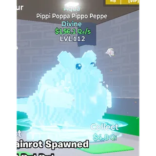 🌊 Aqua Pippi Poppa Pippo Peppe - Divine - Go up for Brainrots Fortnite