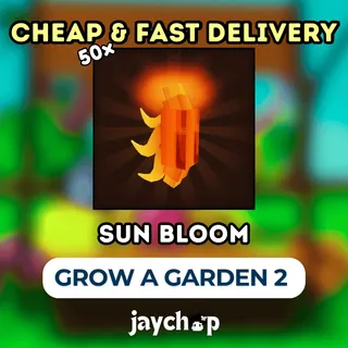 SUN BLOOM