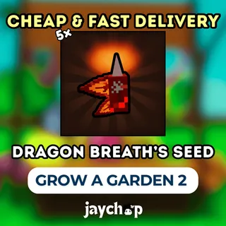 5x DRAGON'S BREATH SEEDS