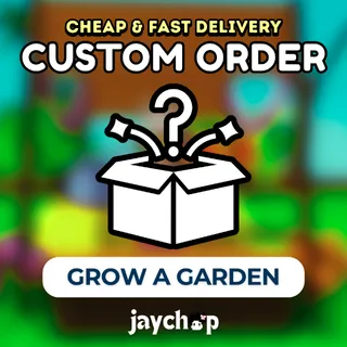 CUSTOM ORDER