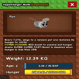 HYPERHUNGER COLOSSAL TITANIC MOTH AGE 2>12.39KG