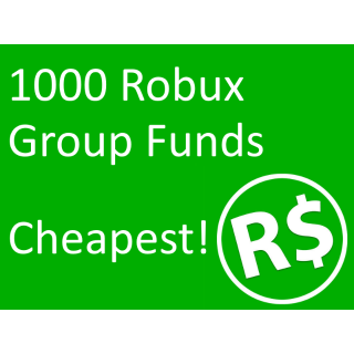 1000 Robux Group Funds