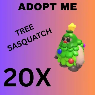 TREE SASQUATCH 20X - Adopt Me 
