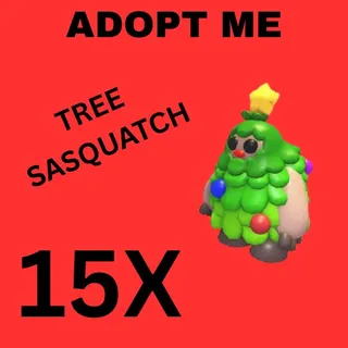 TREE SASQUATCH 15X - Adopt Me 
