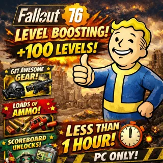 Fallout 76 PC +100 AFK Fast Level Boosting