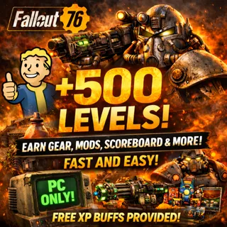 Fallout 76 PC +500 Fast Level Boosting