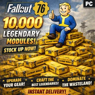 Fallout 76 PC 10,000 Legendary Modules