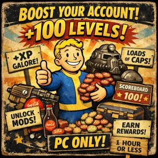Fallout 76 PC +100 AFK Fast Level Boosting