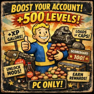 Fallout 76 PC +500 AFK Fast Level Boosting