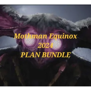Mothman Equinox Plans