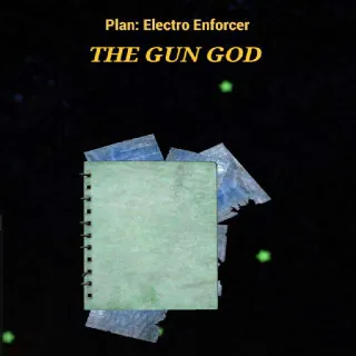 ELECTRO ENFORCER PLAN