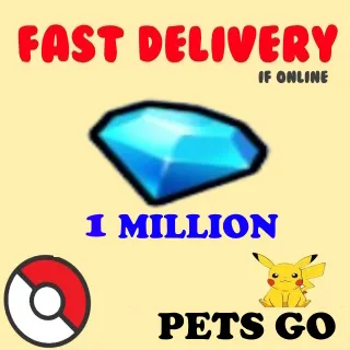 1M GEM | PETS GO