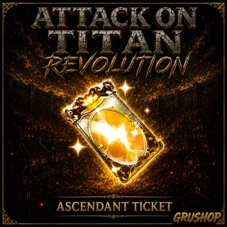 ASCENDANT TICKET | AOTR