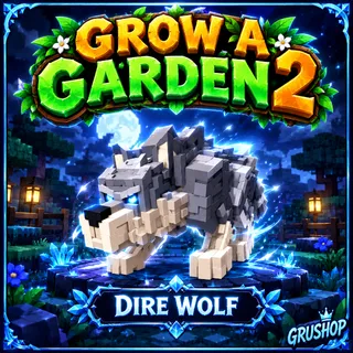 DIRE WOLF | GROW A GARDEN 2