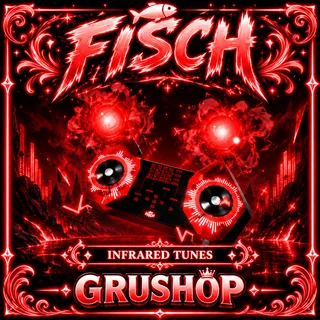 INFRARED TUNES | FISCH