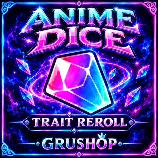 100K TRAIT REROLL | ANIME DICE