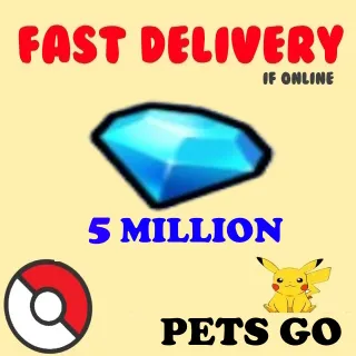 5m gems | pets go