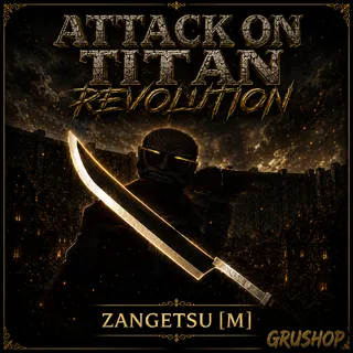 ZANGETSU M | AOTR