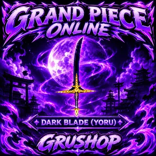 DARK BLADE | GRAND PIECE ONLINE