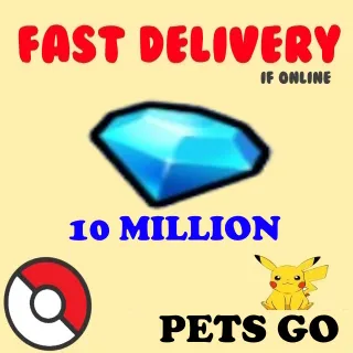 10m gems | pets go