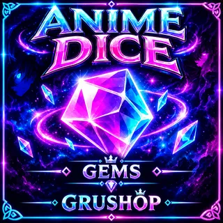 100K GEMS | ANIME DICE 