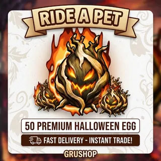 50 PREMIUM HALLOWEEN EGG | RIDE A PET