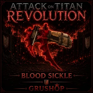 BLOOD SICKLE | AOTR