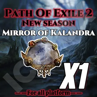 Mirror of Kalandra For season