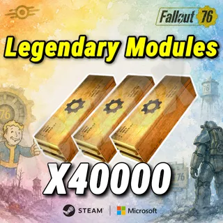 40000 Legendary Module