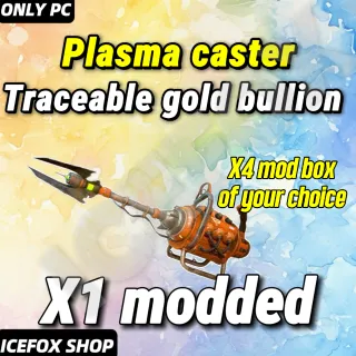 Plasma caster